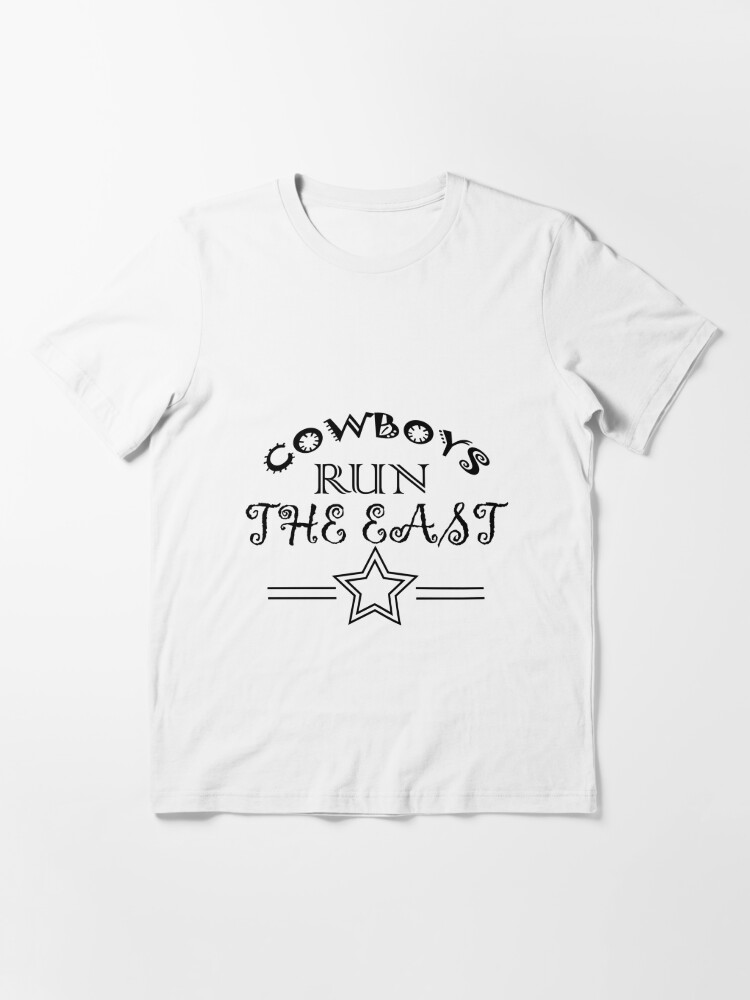 cowboys run the east Essential T-Shirt by swanktshirts