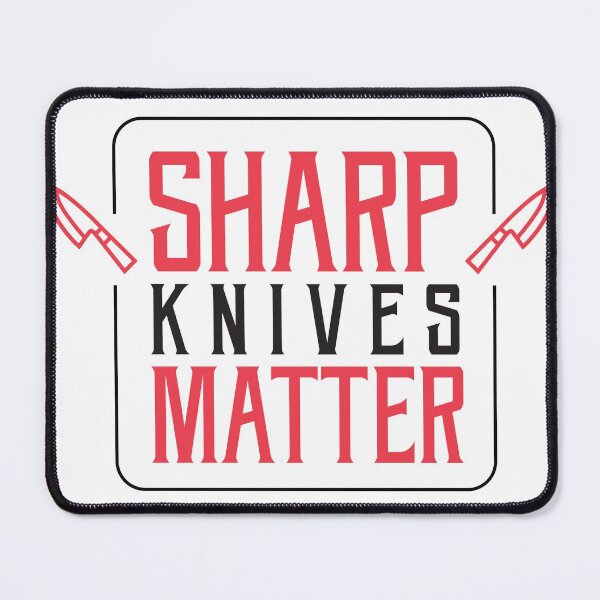 Item preview, Sharp Knives Matter designed and sold by Niche me on.