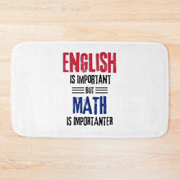 Item preview,  english is important but math is importanter designed and sold by Innovational.