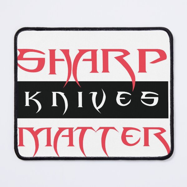 Item preview, Sharp Knives Matter funny design designed and sold by Niche me on.