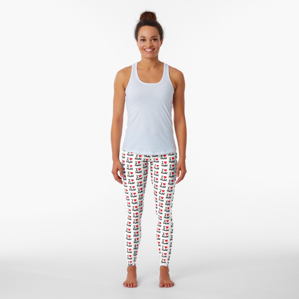 I LOVE NoW (Black Text) Leggings