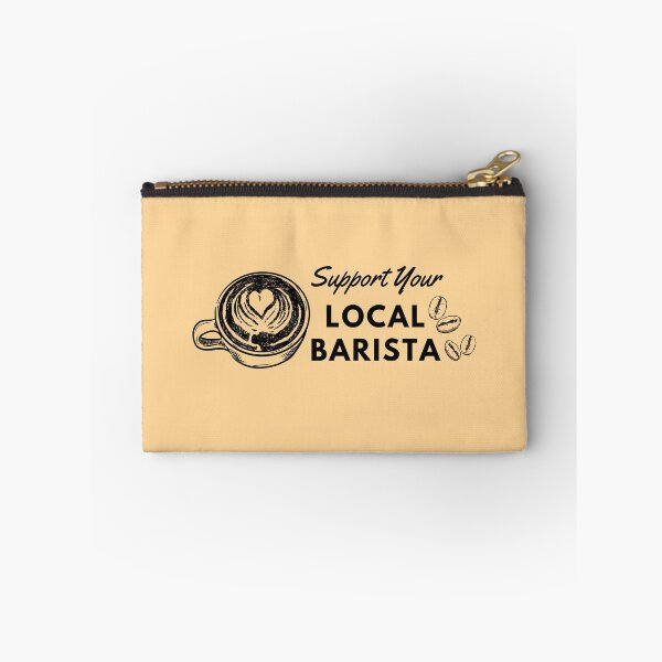 Item preview, Support Your Local Barista (Barista Gift) designed and sold by i-longmanshop.