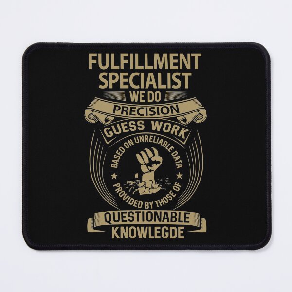 Item preview, Fulfillment Specialist T Shirt - We Do Precision Job Gift Item Tee designed and sold by smueller39.