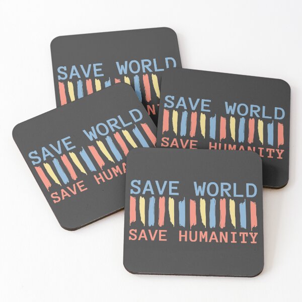 Item preview, Save World-Save Humanity designed and sold by Youth Manner.