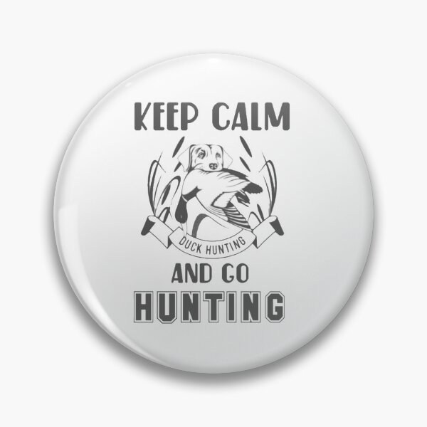 Item preview, Keep calm and go hunting  designed and sold by Umiska.