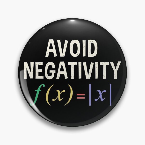 Item preview, Avoid Negativity Funny Math Function designed and sold by Wishinglob.