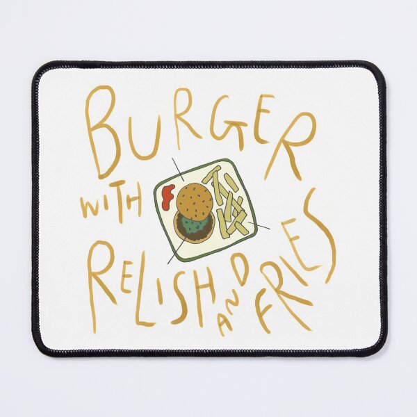 Item preview, Burger with relish and fries (BWRAF) designed and sold by WhenPigsSwim.