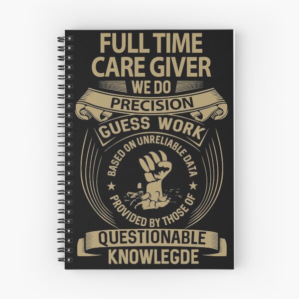Item preview, Full Time Care Giver T Shirt - We Do Precision Job Gift Item Tee designed and sold by paneczkopat.