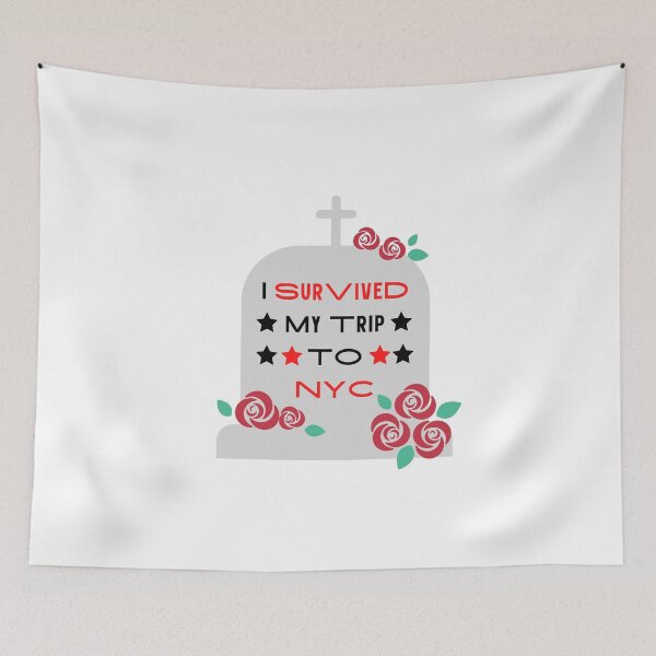 Item preview, I Survived my trip to NYC funny designs designed and sold by Creative Life.
