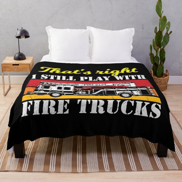Item preview, That's right I still play with firetrucks designed and sold by pnkpopcorn.