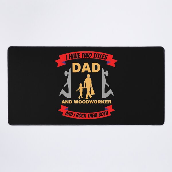 Item preview, Two Titles Dad And Woodworker -  Woodworking Carpentry Fun Graphic - Fun Woodworking Gifts  designed and sold by WoodWorkingInc.