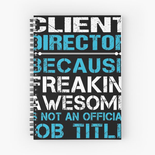 Item preview, Client Director T Shirt - Freaking Awesome Job Gift Item Tee designed and sold by oetate4774.