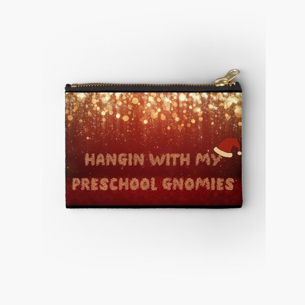 Item preview, Hangin With My Preschool Gnomies , funny  designed and sold by laamriya974.