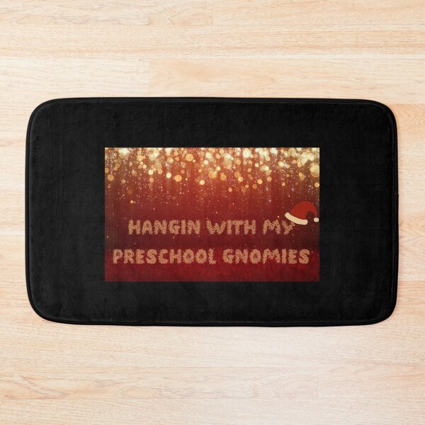 Item preview, Hangin With My Preschool Gnomies , funny  designed and sold by laamriya974.