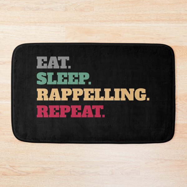 Item preview, Eat Sleep Rappelling Abseiling Repeat designed and sold by Salvadax.