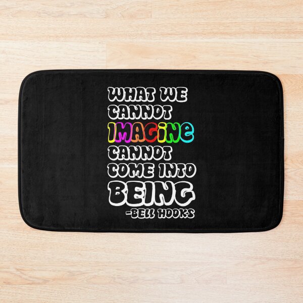 Item preview, Bell Hooks Quote | Bell Hooks Gloria Jean Watkins  | Melanine | Black the Prime Element Black Pride designed and sold by SchlossInspire.