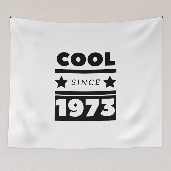 Item preview, Cool Since 1973 - Proud of my age! designed and sold by Rooie Dries.