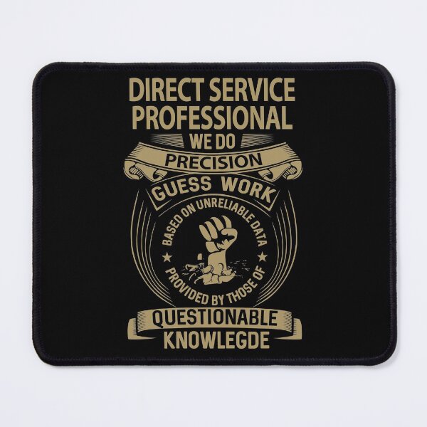 Item preview, Direct Service Professional T Shirt - We Do Precision Job Gift Item Tee designed and sold by paneczkopat.