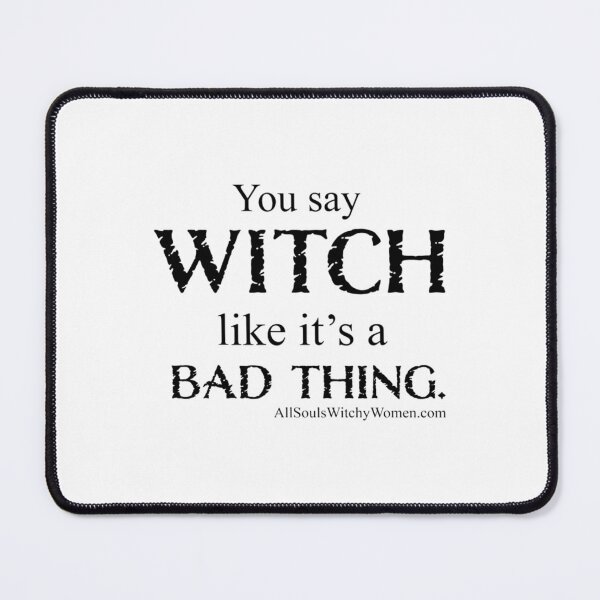Item preview, You Say Witch...Shirt - Black Letters designed and sold by LescostumesdeM.