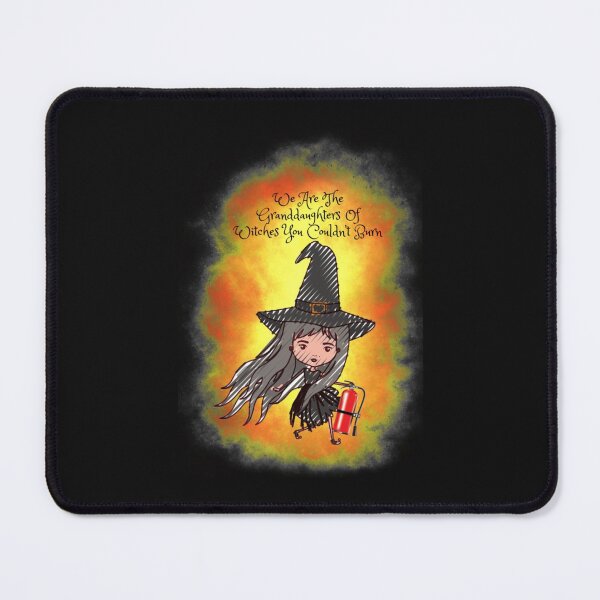 Item preview, We Are The Granddaughters Of Witches You Couldn’t Burn   designed and sold by LescostumesdeM.