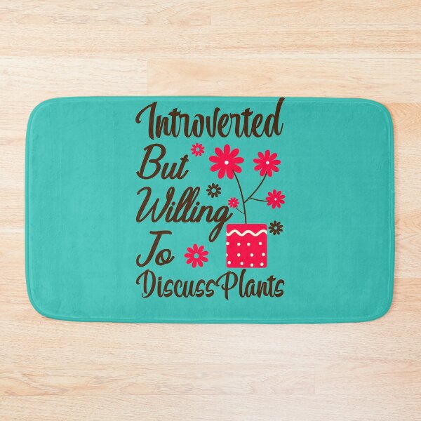 Item preview, Introverted But Willing To Discuss Plants designed and sold by AristoDesigner.