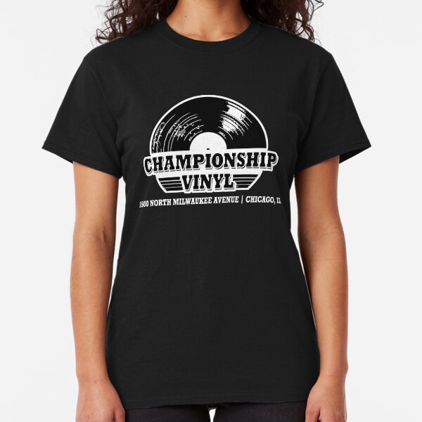 High Fidelity Championship Vinyl Classic T-Shirt