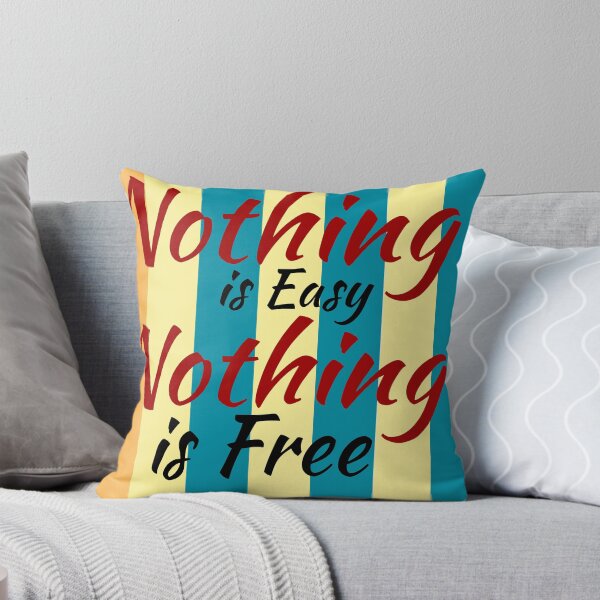 Item preview, nothing is easy nothing is free designed and sold by win Design.