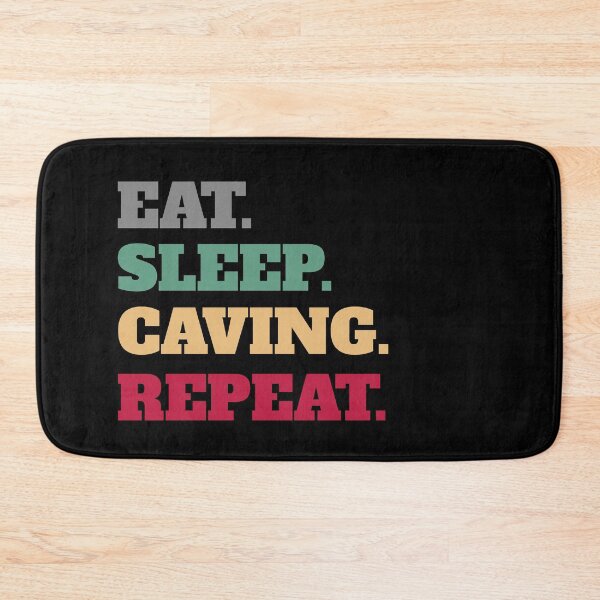 Item preview, Eat Sleep Caving Caver Repeat designed and sold by Salvadax.