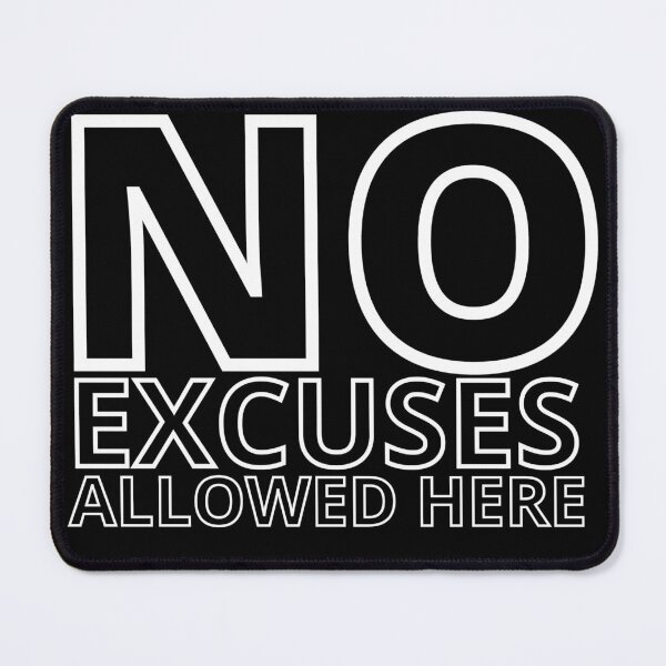 Item preview, NO EXCUSE ALLOWED HERE 2 designed and sold by KingsManKind.