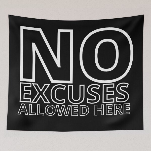Item preview, NO EXCUSE ALLOWED HERE 2 designed and sold by KingsManKind.