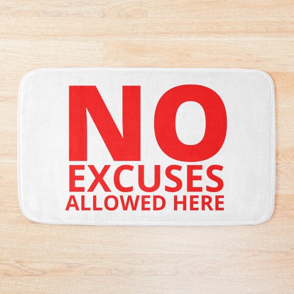 Item preview, NO EXCUSE ALLOWED HERE 3 designed and sold by KingsManKind.