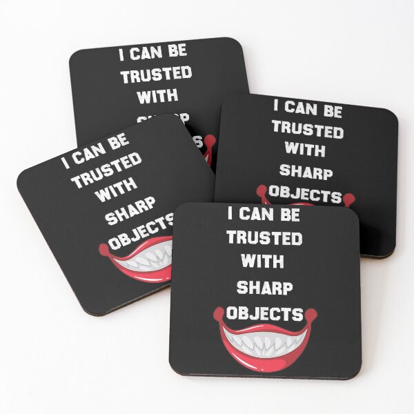 Item preview, I Can Be Trusted With Sharp Objects - Funny Quote Scary Clown Design Gift Idea For Humor Lovers designed and sold by Prince - Bestseller ★★★★★.