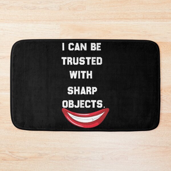 Item preview, I Can Be Trusted With Sharp Objects - Funny Quote Scary Clown Design Gift Idea For Humor Lovers designed and sold by Prince - Bestseller ★★★★★.