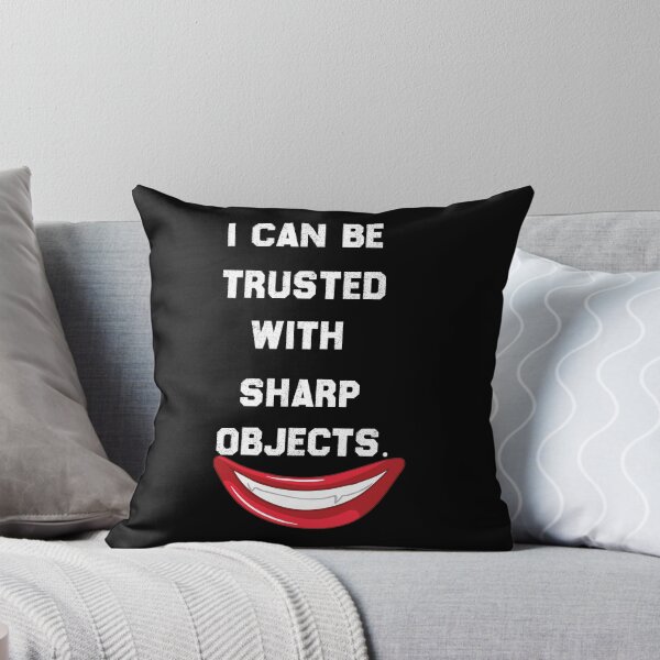 Item preview, I Can Be Trusted With Sharp Objects - Funny Quote Scary Clown Design Gift Idea For Humor Lovers designed and sold by Prince - Bestseller ★★★★★.