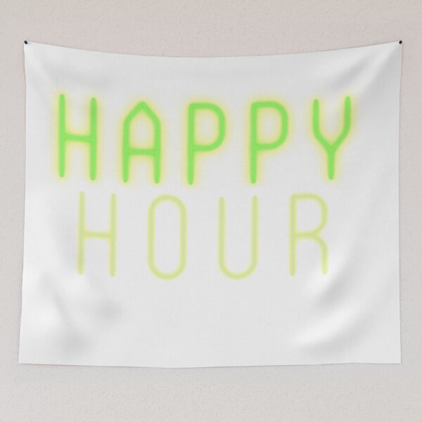 Item preview, HAPPY HOUR - for a GOOD TIME designed and sold by rgsblo.