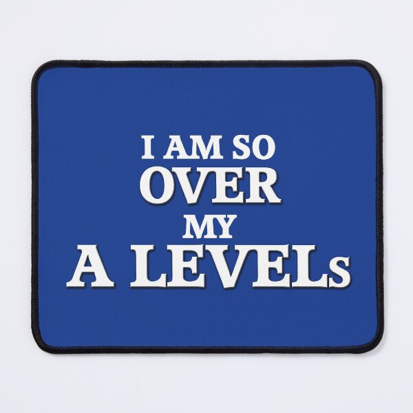 Item preview, Over my A Levels designed and sold by WilliamsonMedia.