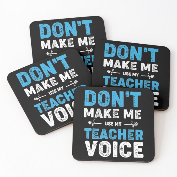 Item preview, Don't Make Me Use My Teacher Voice funny T-shirt designed and sold by LETSTRIP.