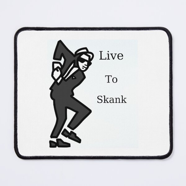 Item preview, Live to skank designed and sold by SloppySkulls.