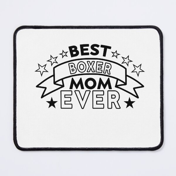 Item preview, Best Boxer Mom Ever designed and sold by AristoDesigner.