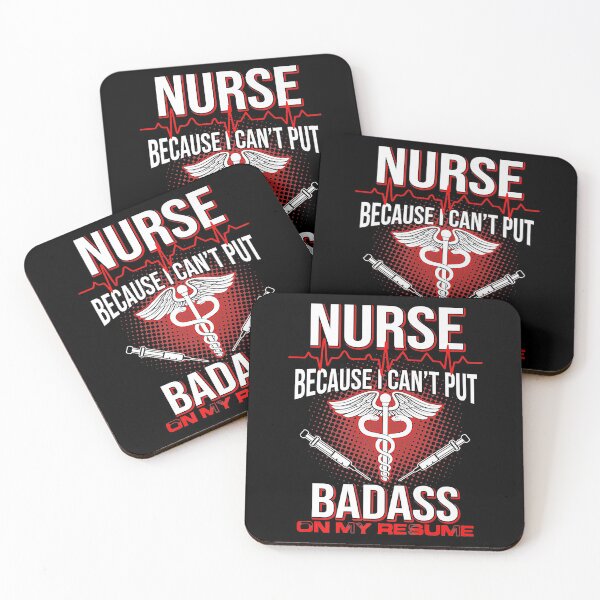 Item preview, Nurse Because I Can't Put Badass On My Resume designed and sold by ryanbrian.