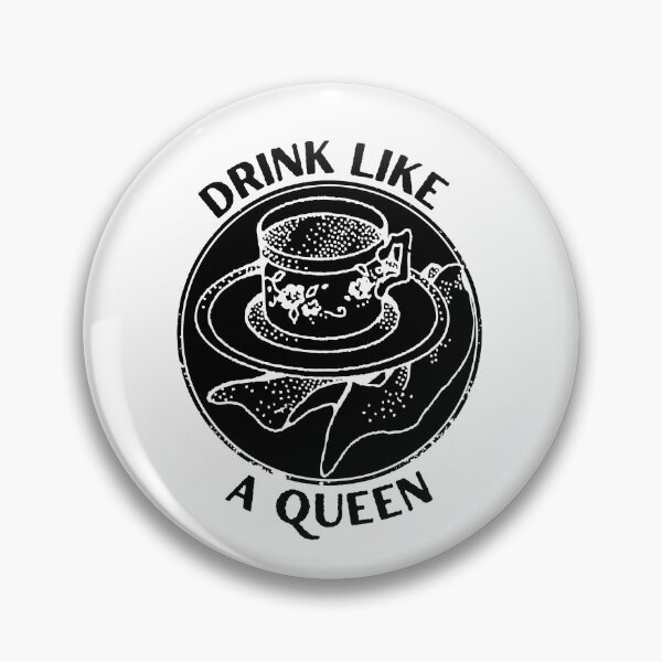 Item preview, Drink Like a Queen a coffee design designed and sold by Creative Life.