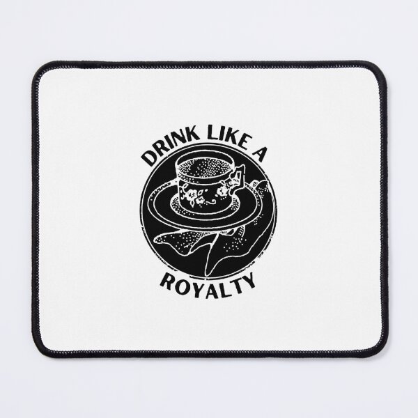 Item preview, Drink Like a Royalty a coffee design designed and sold by Creative Life.