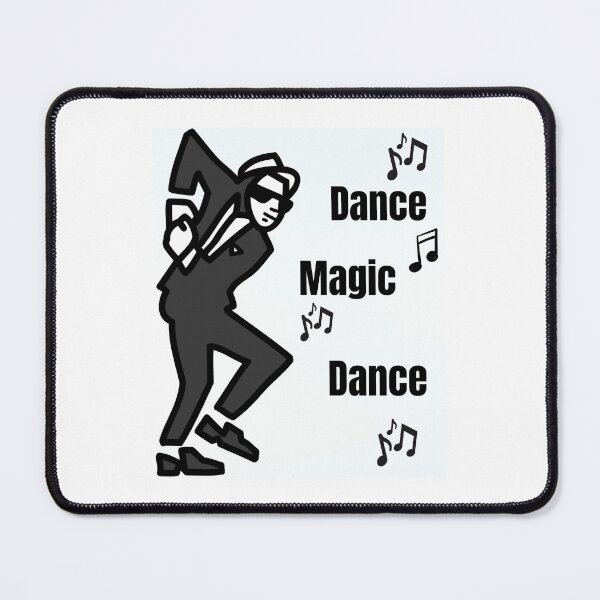 Item preview, Dance magic dance  designed and sold by SloppySkulls.