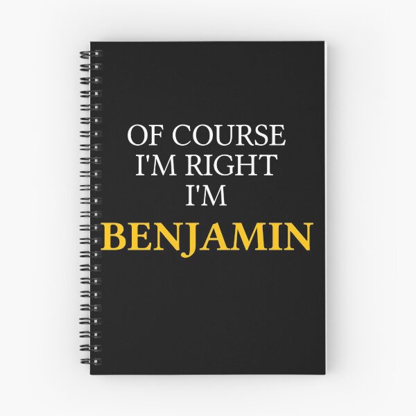Aperçu de l'œuvre Bien sur j'ai raison je suis Benjamin créée et vendue par mugify.
