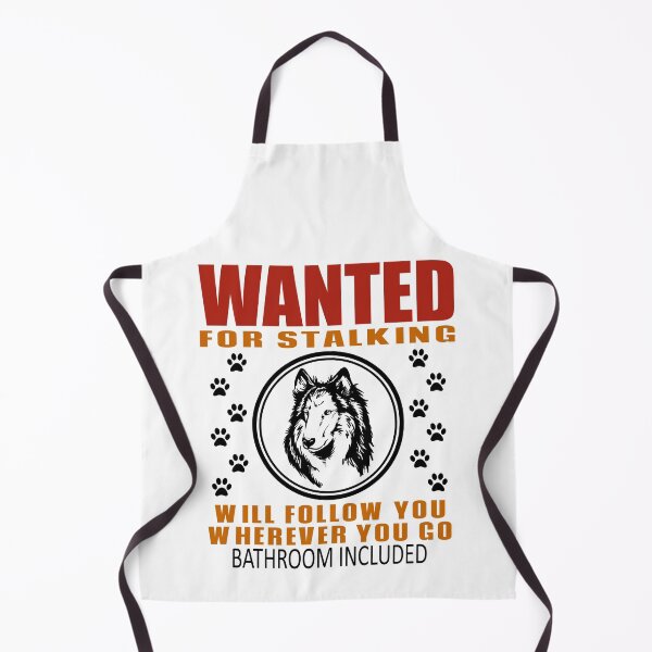 Item preview, Personal Stalker Dog Wanted For Stalking Funny Collie designed and sold by TKsTees.
