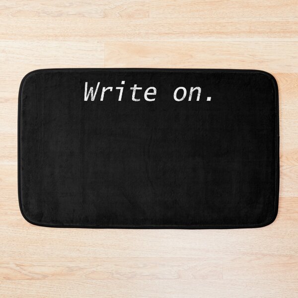 Item preview, Write On - Funny Quote Design Gift Idea For Writers and Authors designed and sold by Prince - Bestseller ★★★★★.
