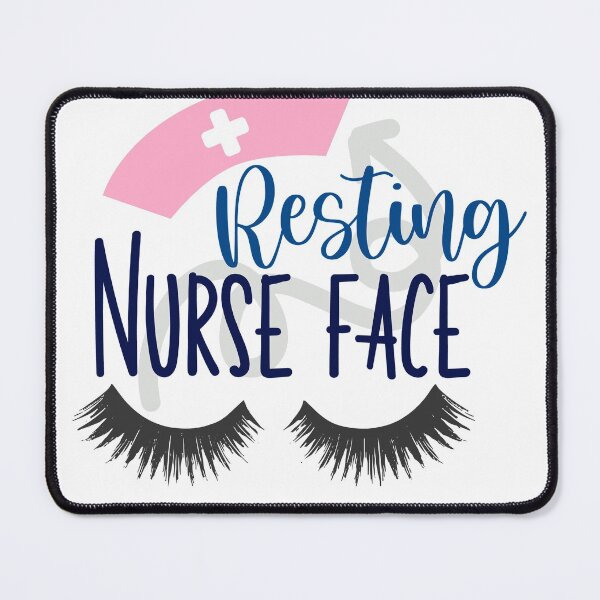 Item preview, Nurse quotes_Resting nurse face designed and sold by Best-Designers.