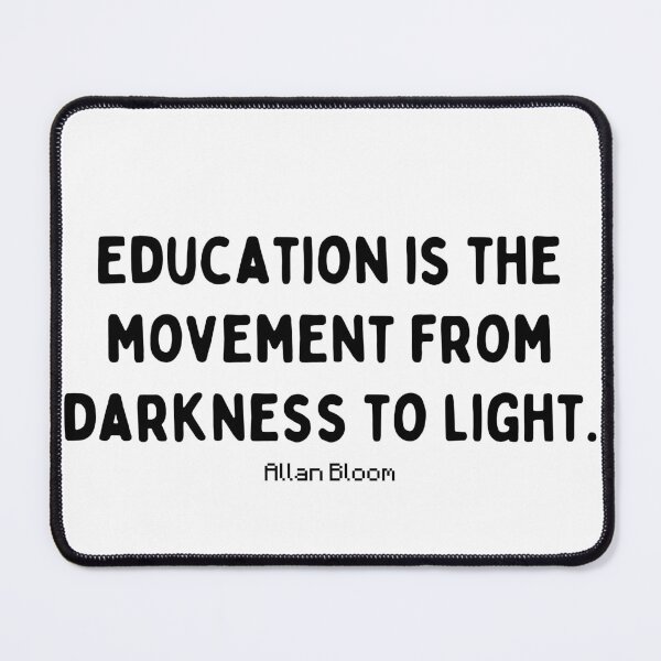 Item preview, Education is the movement from darkness to light - Motivational Education Quotes designed and sold by rajasekhark.