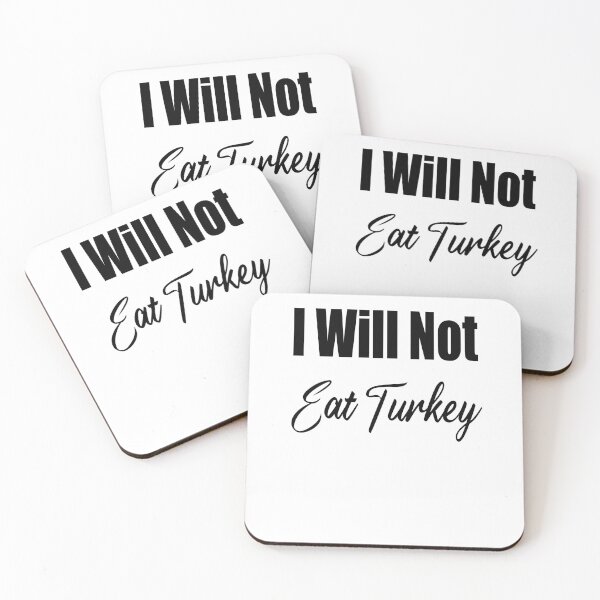 Item preview, Thanksgiving I Will Not Eat Turkey Funny designed and sold by JustBeeAwesome.