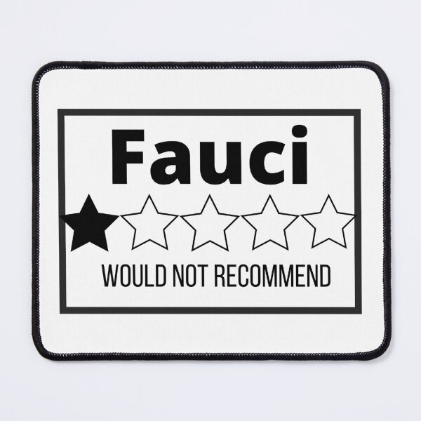 Item preview, Fauci would not recommend designed and sold by BirdieMama.